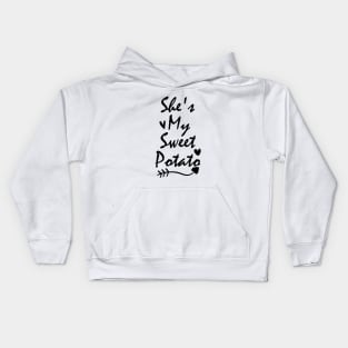 she's My Sweet Potato Kids Hoodie